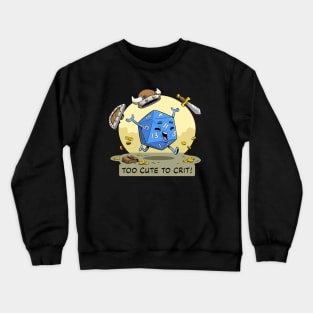 Too Cute To Crit Crewneck Sweatshirt